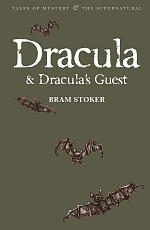 Dracula & Dracula`s Guest