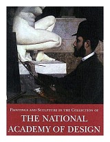 Painting and Sculpture in the Collection of National Academy of Design