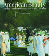 American Beauty - Paintings from Detroit Institute