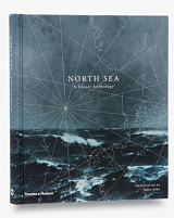 North Sea: A Visual Anthology