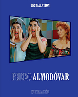 Pedro Almodovar: Installation