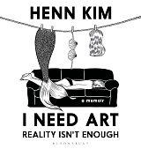 I need Art.  Reality isn't enough