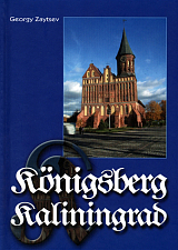 Konigsberg - Kaliningrad: Information For Consideration