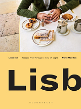 Lisboeta: Recipes from Portugal's City of Light by Nuno Mendes