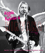 Курт Кобейн и Nirvana