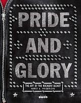 Pride and Glory: The Art of the Rockers' Jacket