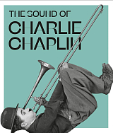 The Sound of Charlie Chaplin