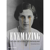 Eyemazing.  The New Collectible Art Photography
